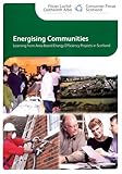 Energising communities : learning from area-based energy efficiency projects in Scotland
