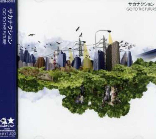 GO TO THE FUTURE サカナクション 山口一郎