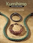 Kumihimo Basics and Beyond: 24 Braide...