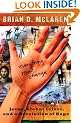 Everything Must Change: Jesus, Global Crises, and a Revolution of Hope
