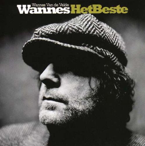 Wannes Van De Velde - Het Beste - Zortam Music