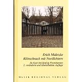 Erich Maletzke - Kl�nschnack mit Nordlichtern. Zu Gast bei f�nfzig Prominenten. 2 ver�nderte und �berarbeitete Auflage. Illustriert. SIGNIERTvon "Erich Maletzke"