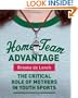 Home Team Advantage: The Critical Role of Mothers in Youth Sports