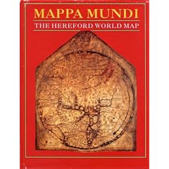 Mappa Mundi: The Hereford World Map