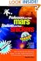 Professors Are from Mars�, Students Are from Snickers�: How to Write and Deliver Humor in the Classroom and in Professional Presentations