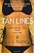 Cheapest Price for Tan Lines: A Novel of Sex and Sunburn by J. J. Salem