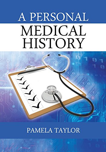 A Personal Medical History