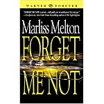 Forget Me Not (Seal Team 12) (Warner Forever) book cover