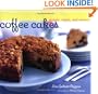 Coffee Cakes: Simple, Sweet, and Savory