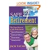 Safe 4 Retirement: The 4 Keys to a Safe Retirement