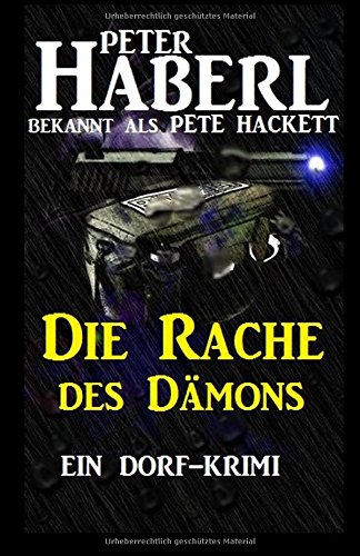 Die Rache des Dämons: Ein Dorf-Krimi (German Edition)