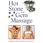 Hot Stone and Gem Massage