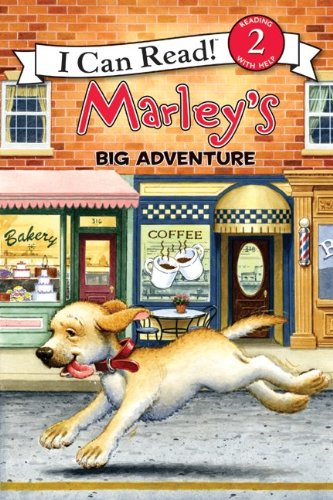 Marley: Marley's Big Adventure (I Can Read Book 2)