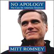 No Apology: The Case for American Greatness | [Mitt Romney]
