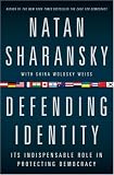 Defending Identity: Its Indispensable Role in Protecting Democracy