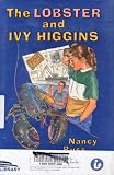 The Lobster and Ivy Higgins