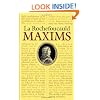La Rochefoucauld Maxims (Dover Books on Literature & Drama)