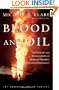 Blood and Oil: The Dangers and Consequences of America's Growing Dependency on Imported Petroleum (The American Empire Project)