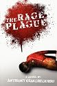 The Rage Plague