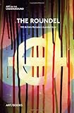 The roundel : 100 artists remake a London icon