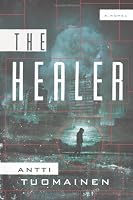 The Healer: A Novel
