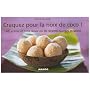 Craquez pour la noix de coco ! : Lait, crème et coco râpée en 30 recettes sucrées et salées