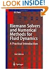 Riemann Solvers and Numerical Methods for Fluid Dynamics: A Practical Introduction