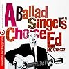A Ballads Singers Choice