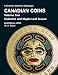 Canadian Coins, Vol 2: Collector and Maple Leaf Issues, 2nd Ed