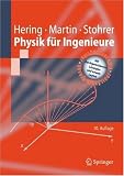 Physik f�r Ingenieure (Springer-Lehrbuch) - Ekbert Hering