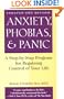 Anxiety, Phobias, and Panic