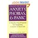 Anxiety, Phobias, and Panic
