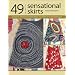49 Sensational Skirts: Creative Embellishment Ideas for One-of-a-Kind Designs