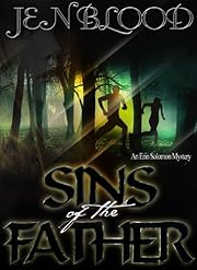 Sins of the Father (Book 2, The Erin Solomon Mysteries)