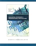 Managerial economics and organizational architecture