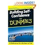 Building Self-Confidence For Dummies