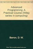 Advanced programming : a practical course