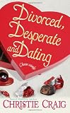 Divorced, Desperate and Dating 51Frj3IpySL. SL160 Divorced, Desperate and Dating