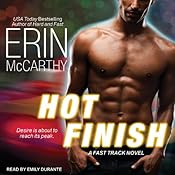 Hot Finish: Fast Track, Book 3 | Erin McCarthy