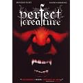 Perfect Creature (Widescreen) (Dual-layered DVD)