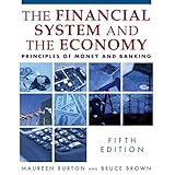 financial system of the economy principles of money and banking