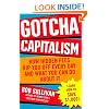 Gotcha Capitalism: How Hidden Fees Rip You Off Every Day-and What You Can Do About It