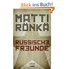Russische Freunde: Kriminalroman
