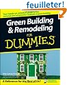 Green Building & Remodeling for Dummies