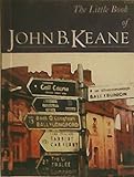The little book of John B. Keane