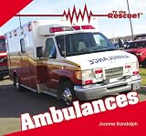 Ambulances (To the Rescue!)