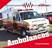 Ambulances (To the Rescue!)