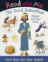 Read with Me the Good Samaritan: Sticker Activity Book with Sticker (Read with Me (Make Believe Ideas))