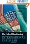 The Oxford Handbook of International Trade Law