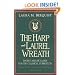 The Harp and Laurel Wreath: Poetry and Dictation for the Classical Curriculum